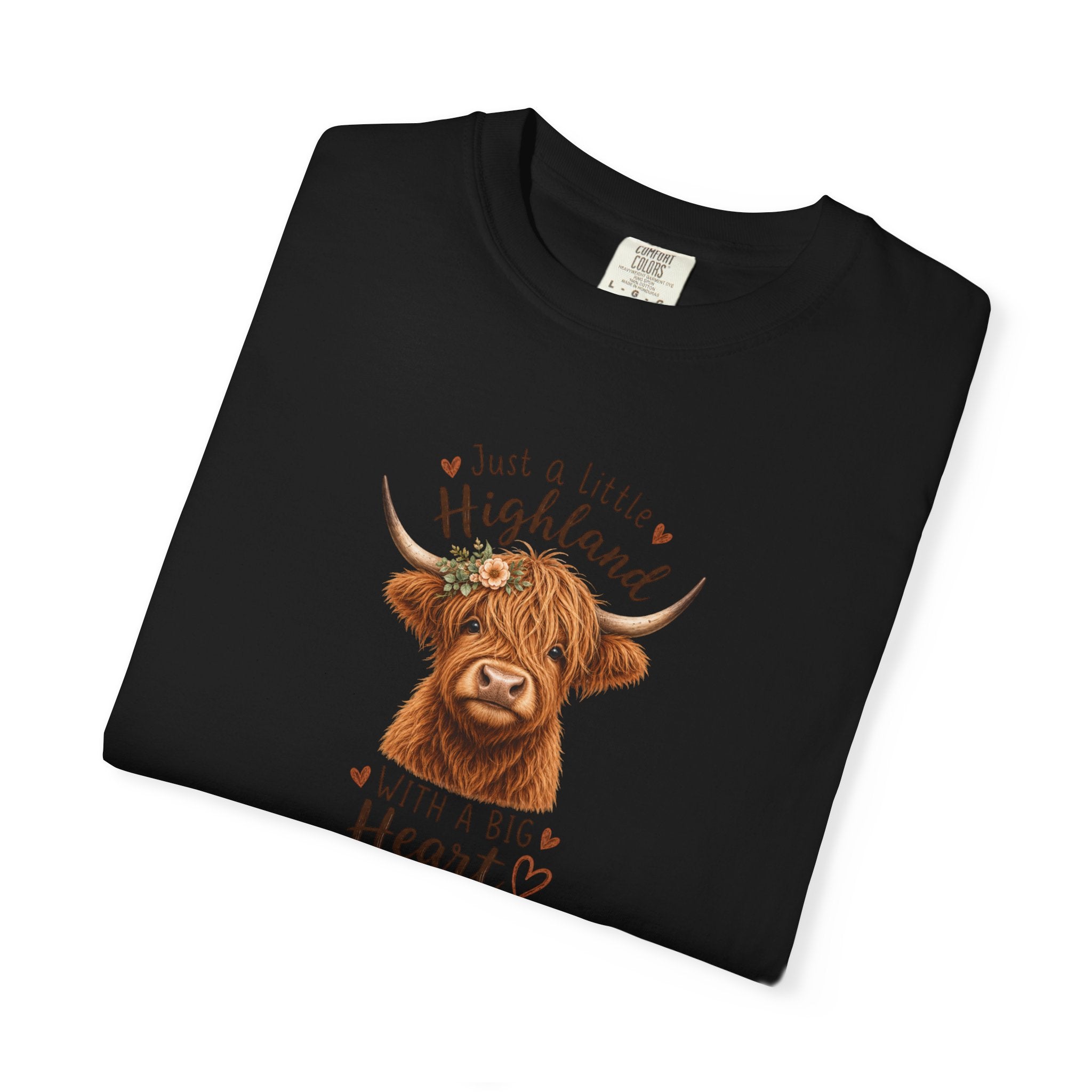 Highland Cow T-Shirt — "Just a Little Highland with a Big Heart" Cute Cow Graphic Tee